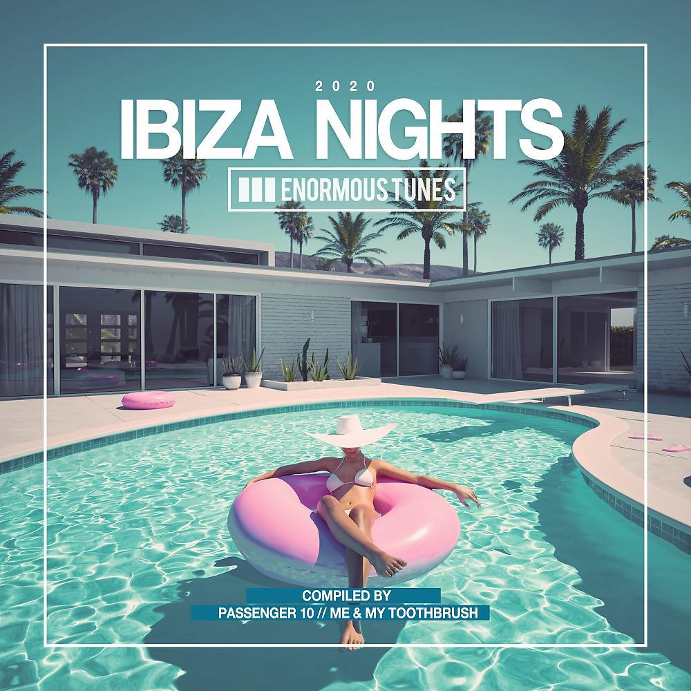 Постер альбома Enormous Tunes - Ibiza Nights 2020