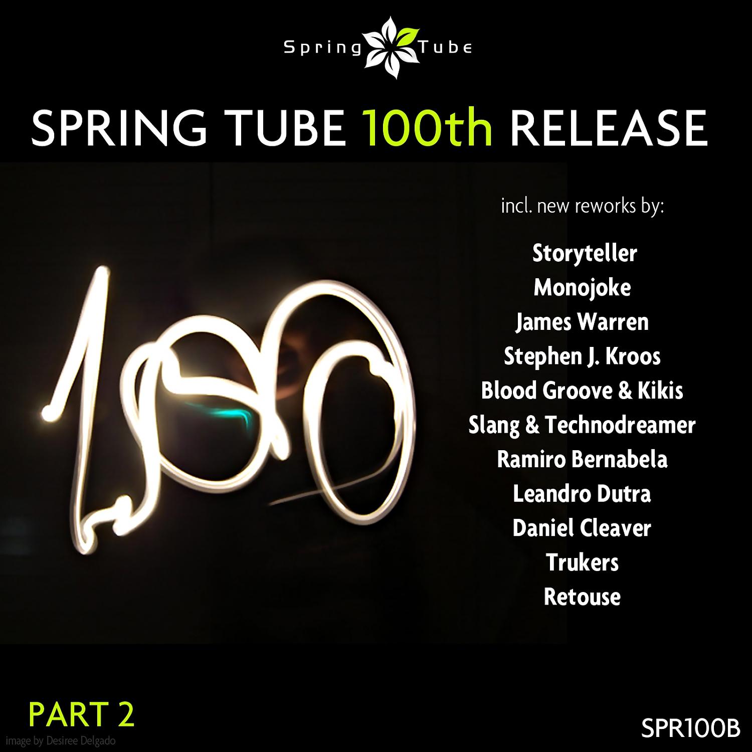 Постер альбома Spring Tube 100th Release. Part 2