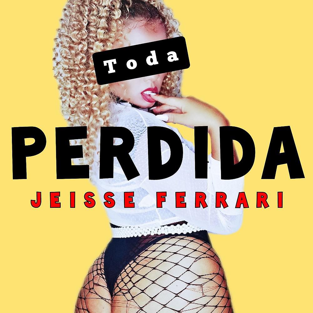 Постер альбома Toda Perdida