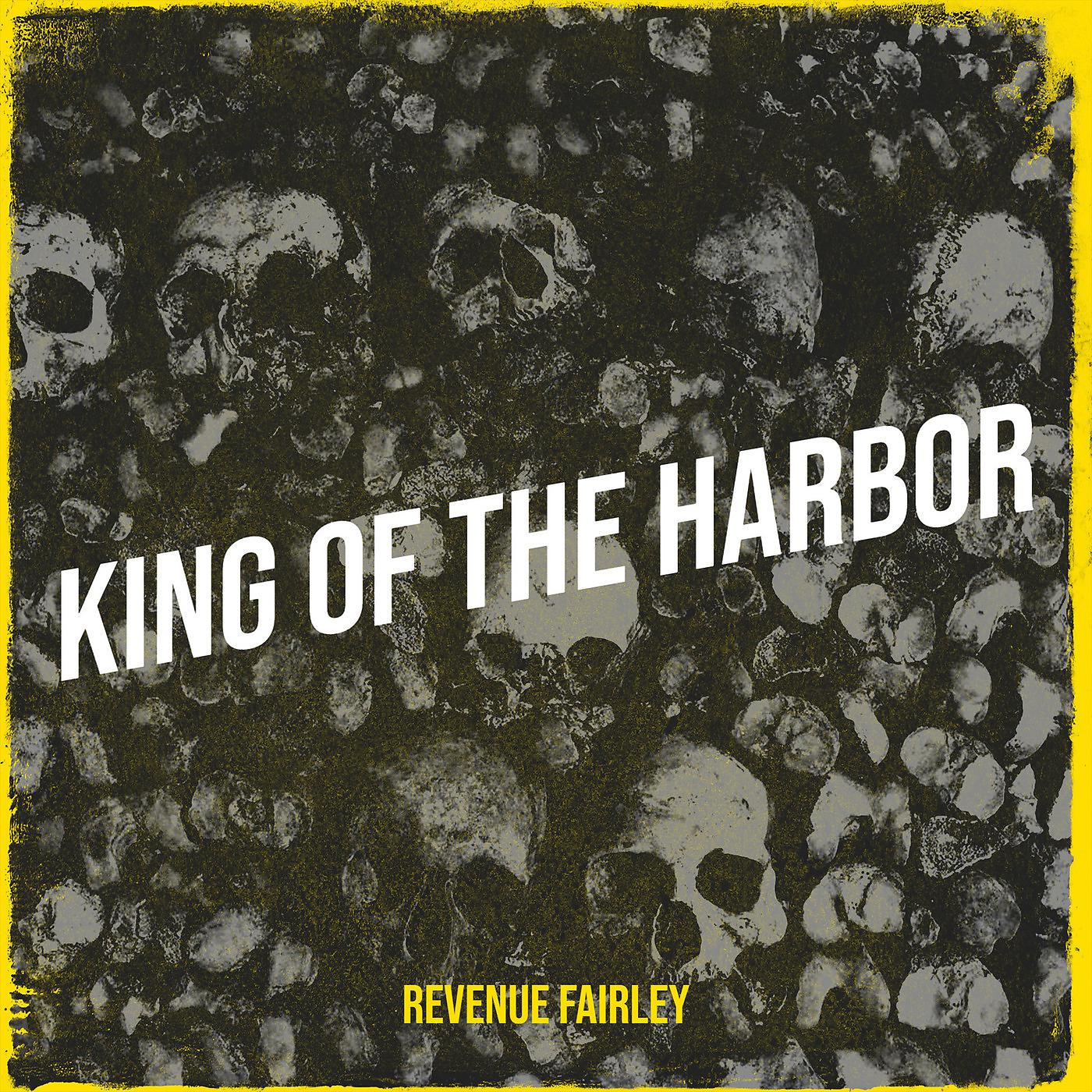 Постер альбома King of the Harbor
