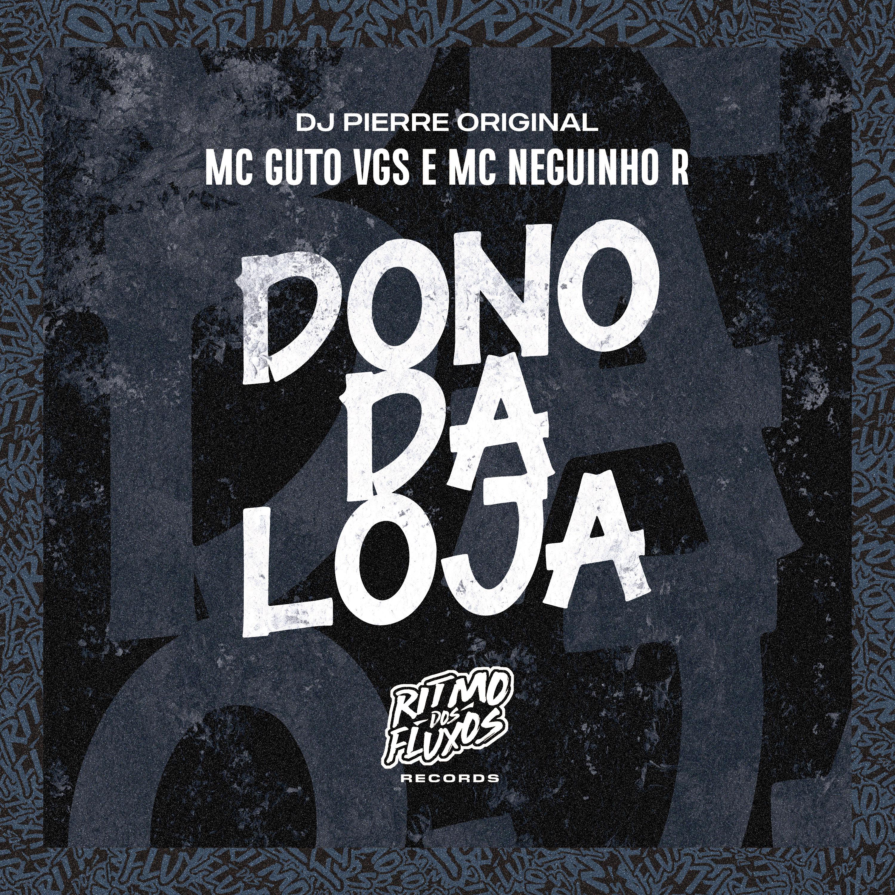 Постер альбома Dono da Loja