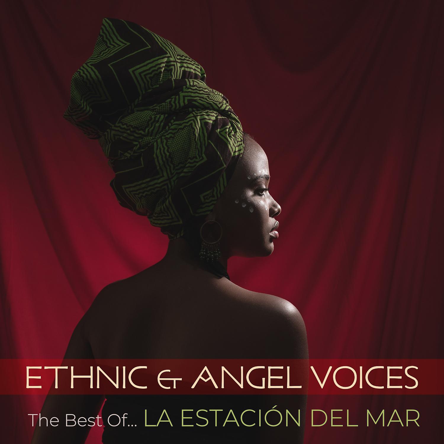 Постер альбома The Best Of… Ethnic & Angel Voices