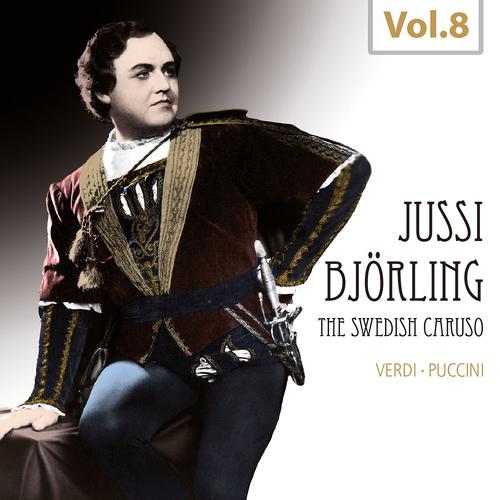 Постер альбома Jussi Björling - The Swedish Caruso, Vol. 8