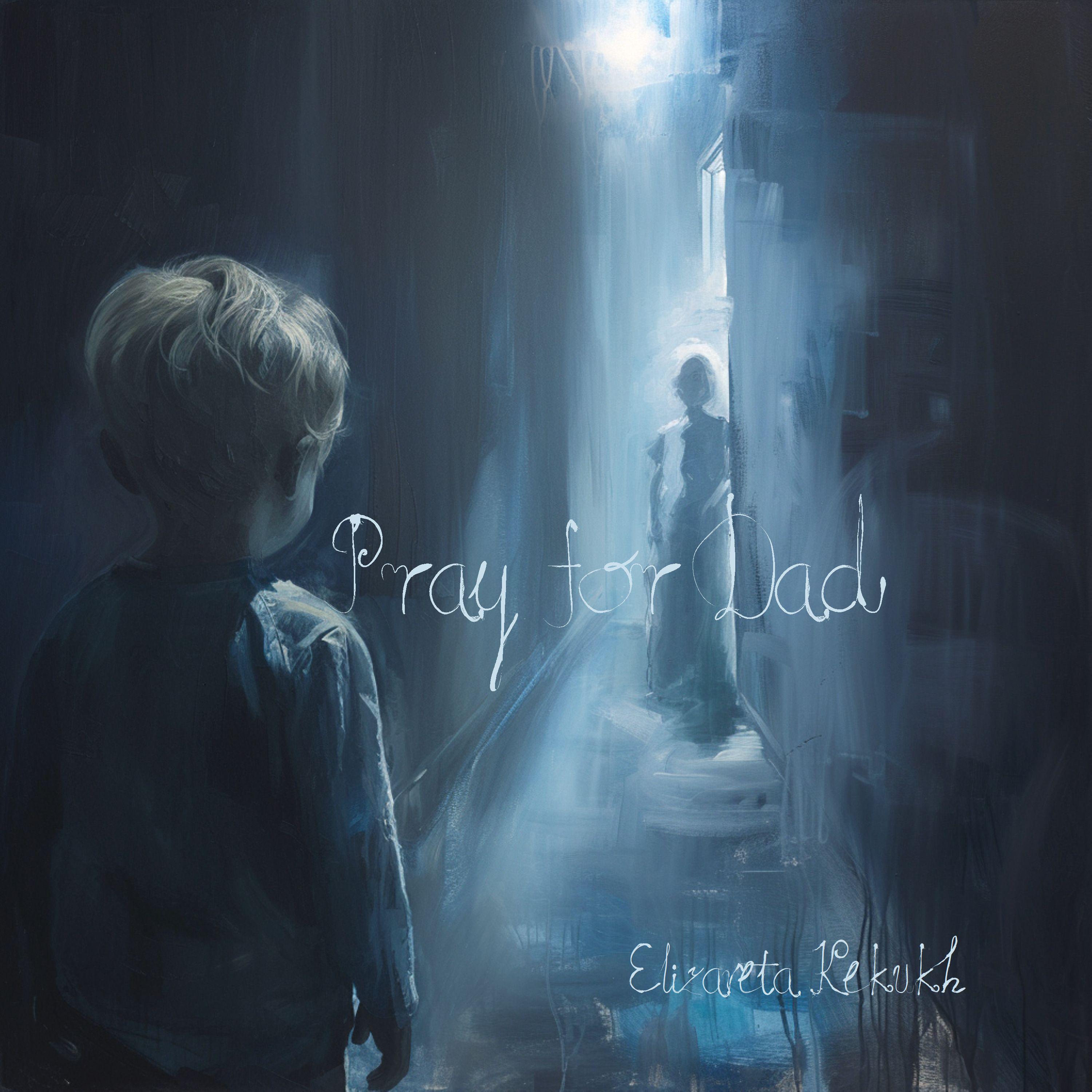 Постер альбома Pray for Dad