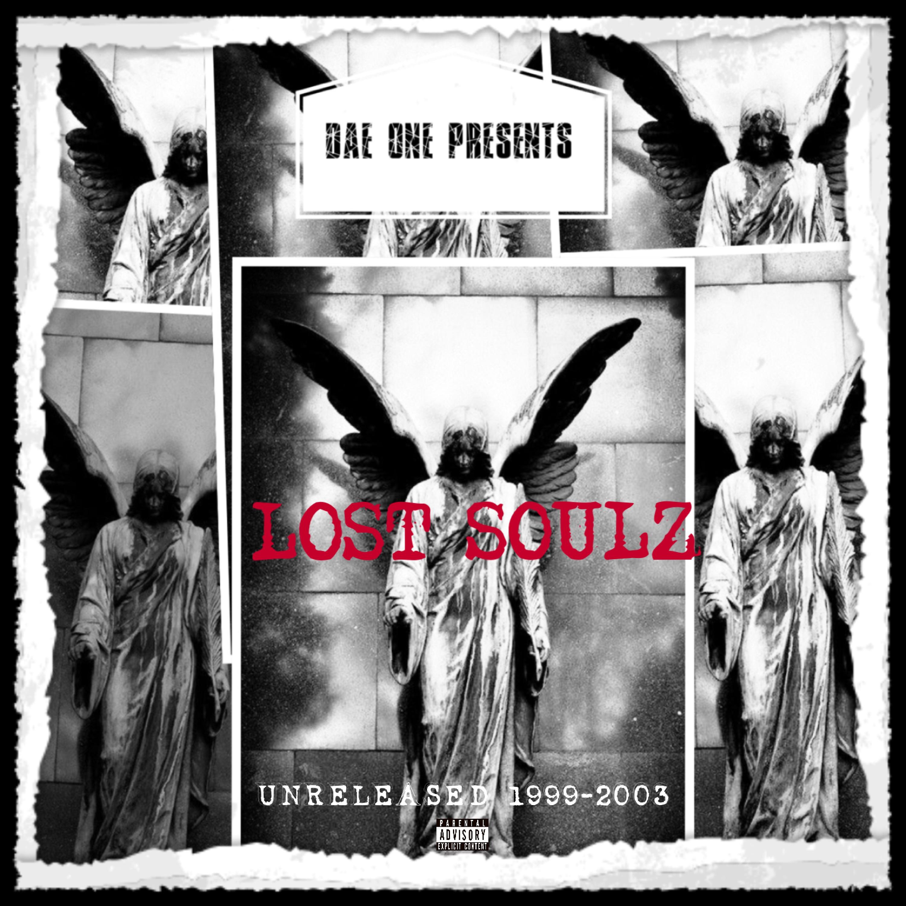 Постер альбома Lost Soulz (Unreleased 1999-2003)