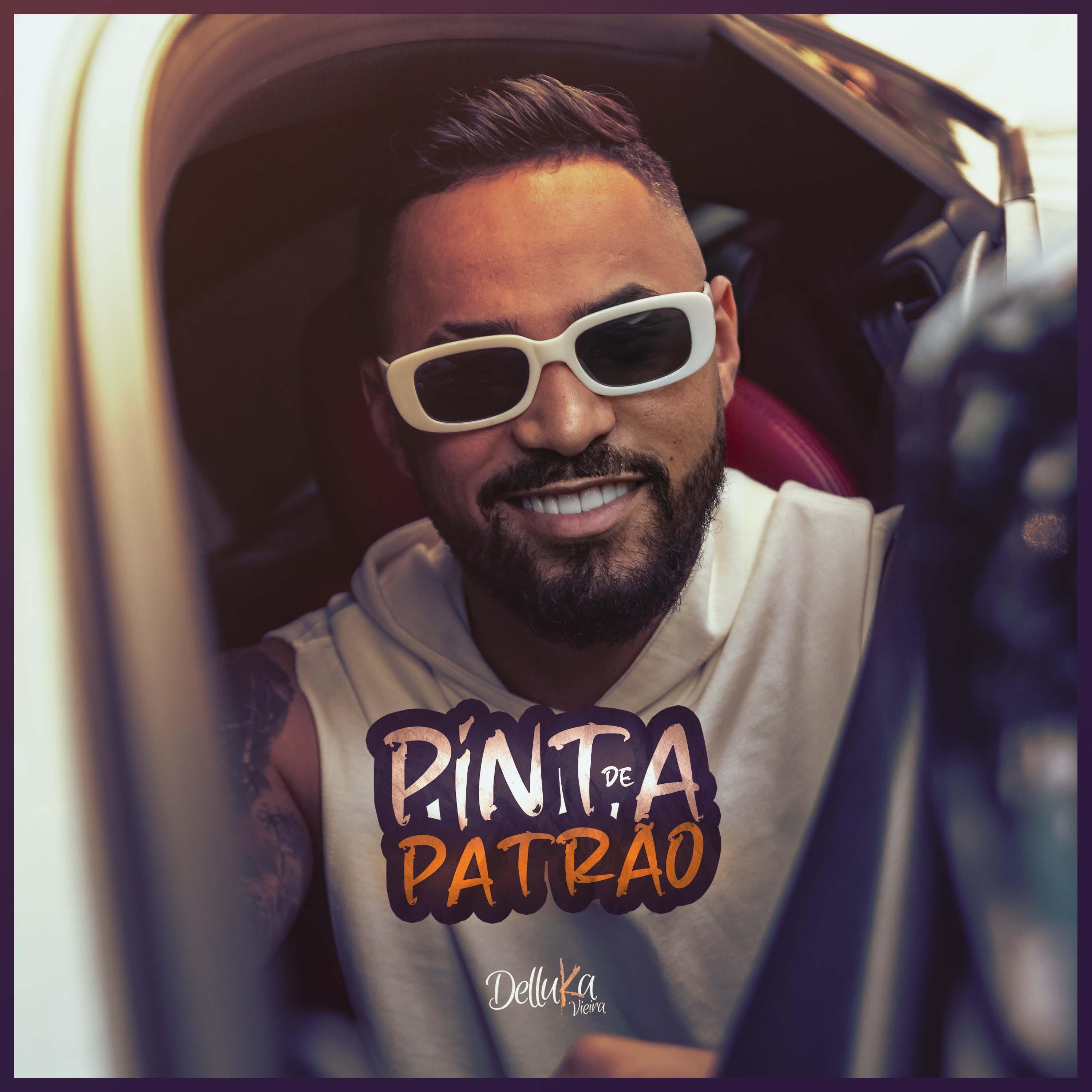 Постер альбома Pinta de Patrão