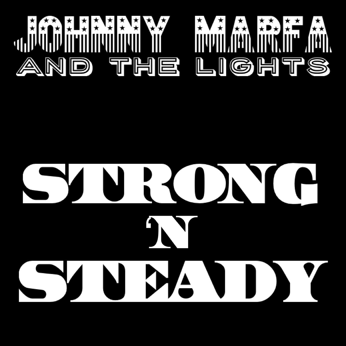 Постер альбома Strong 'n Steady
