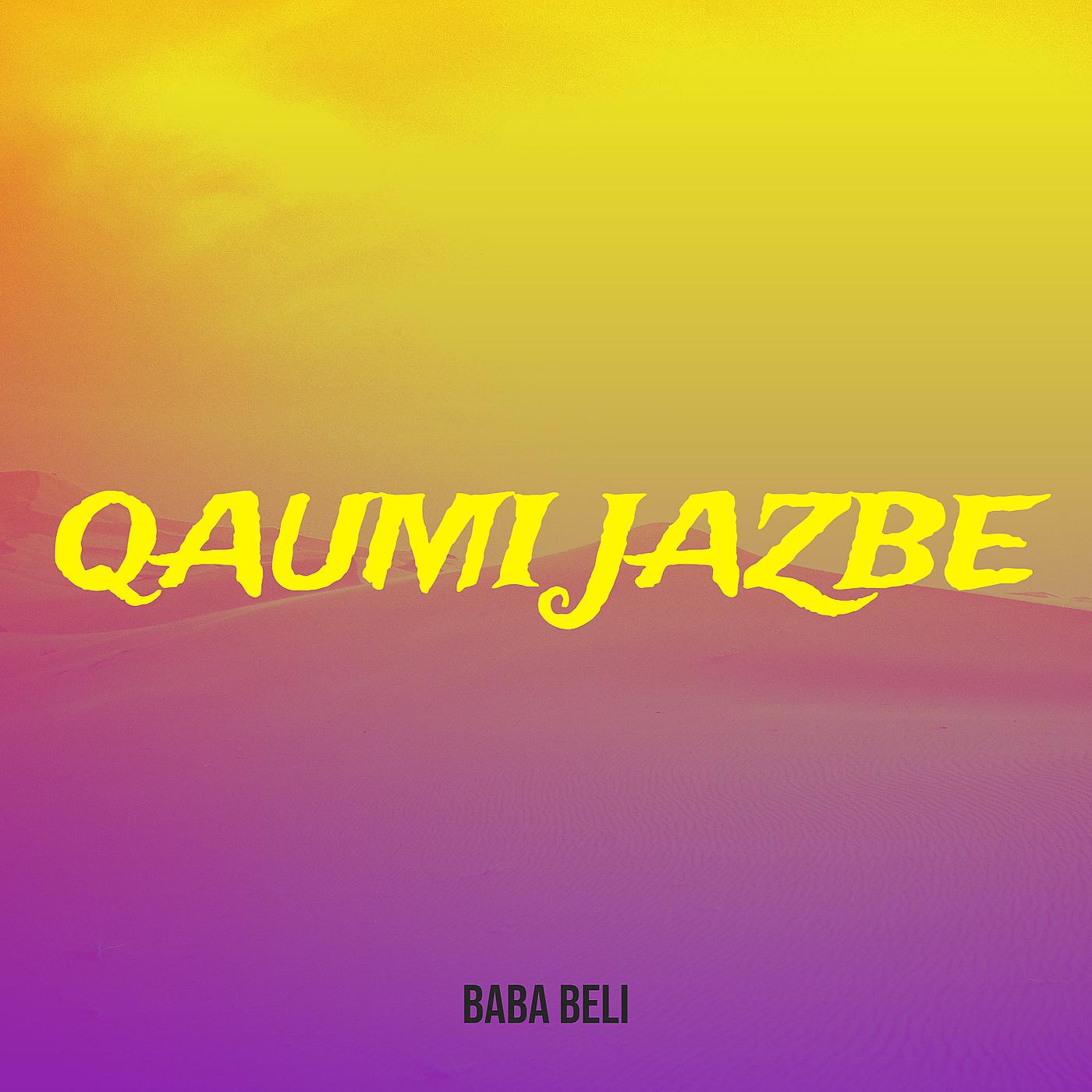 Постер альбома Qaumi Jazbe