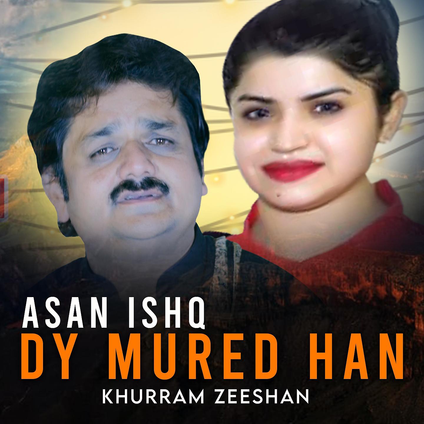 Постер альбома Asan Ishq Dy Mured Han