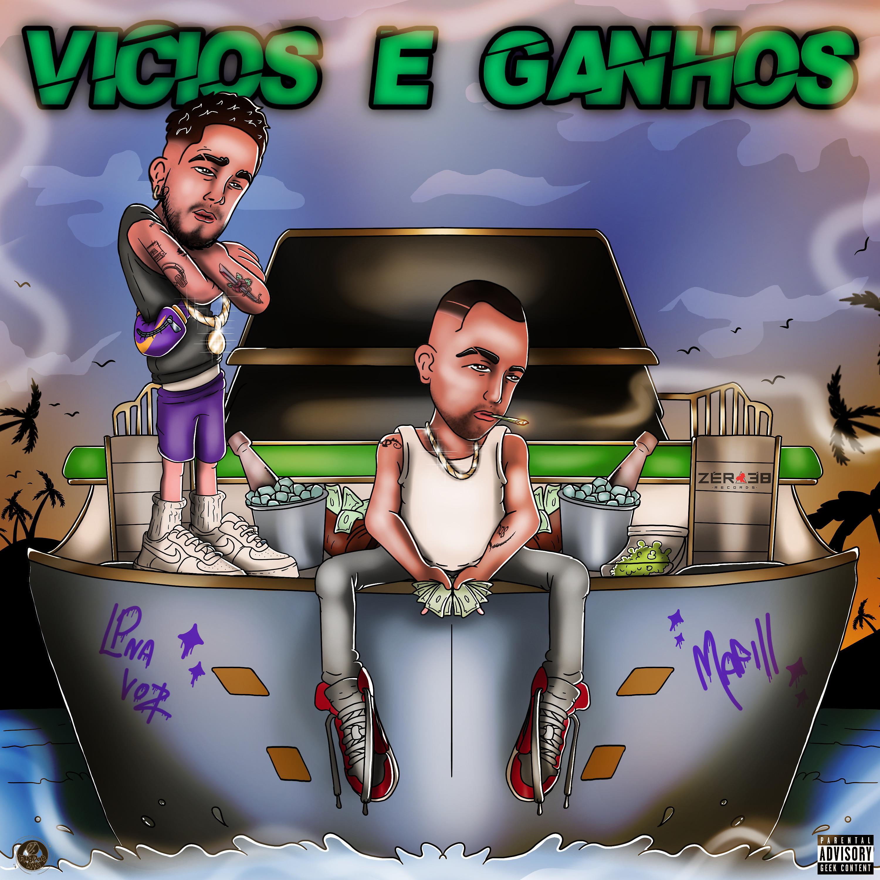 Постер альбома Vícios e Ganhos