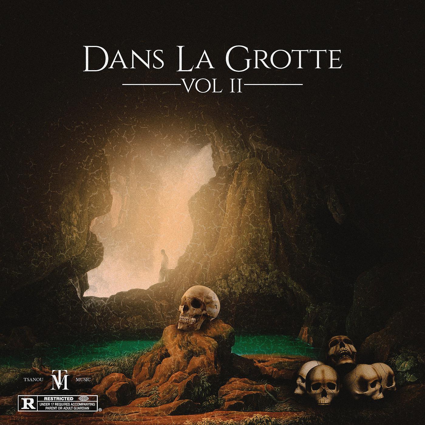 Постер альбома Dans La Grotte Vol II