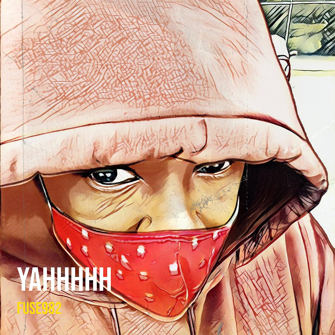 Постер альбома Yahhhhh