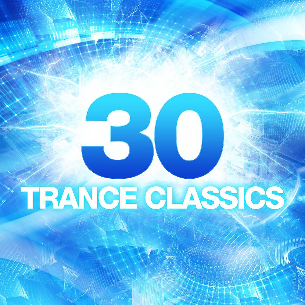 Постер альбома 30 Trance Classics