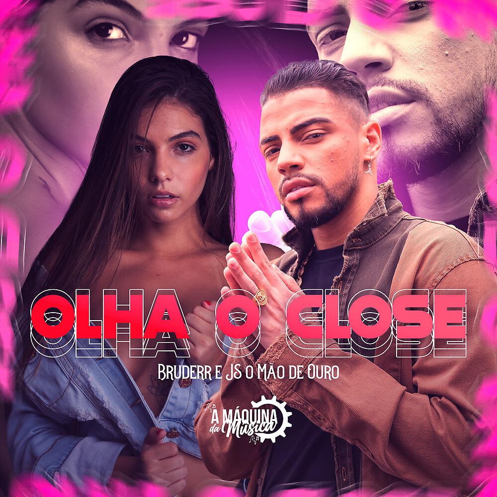 Постер альбома Olha o Close