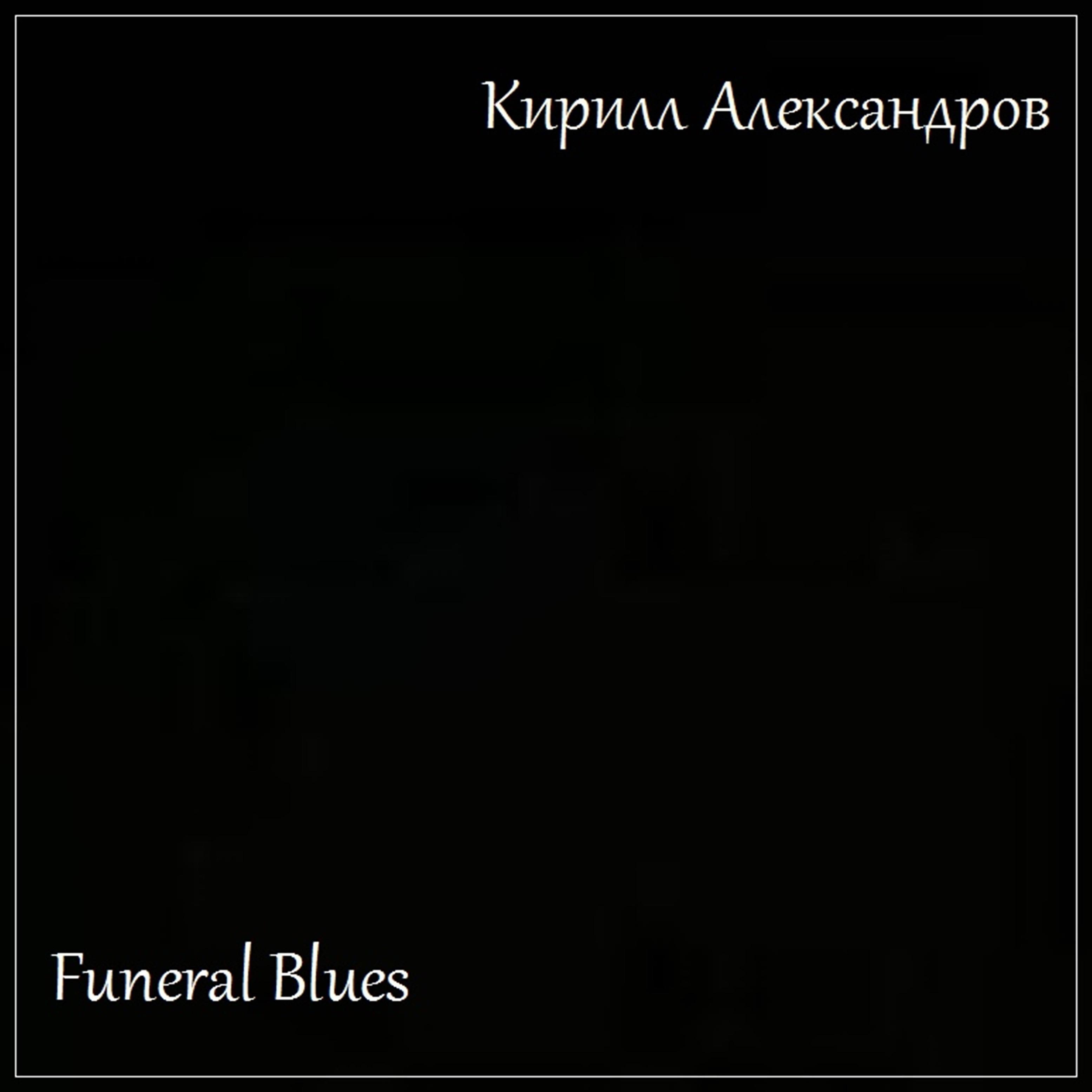 Постер альбома Funeral Blues
