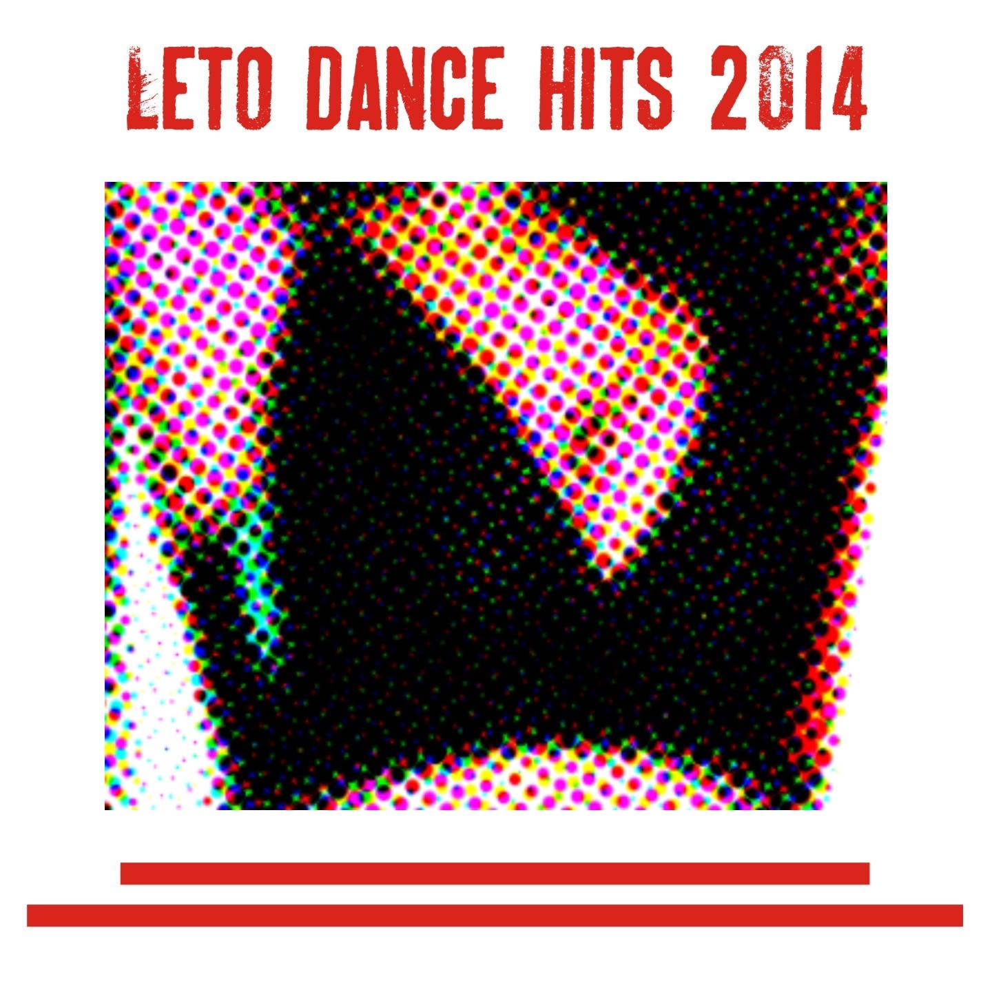 Постер альбома Leto Dance Hits 2014 (50 Top Hits)