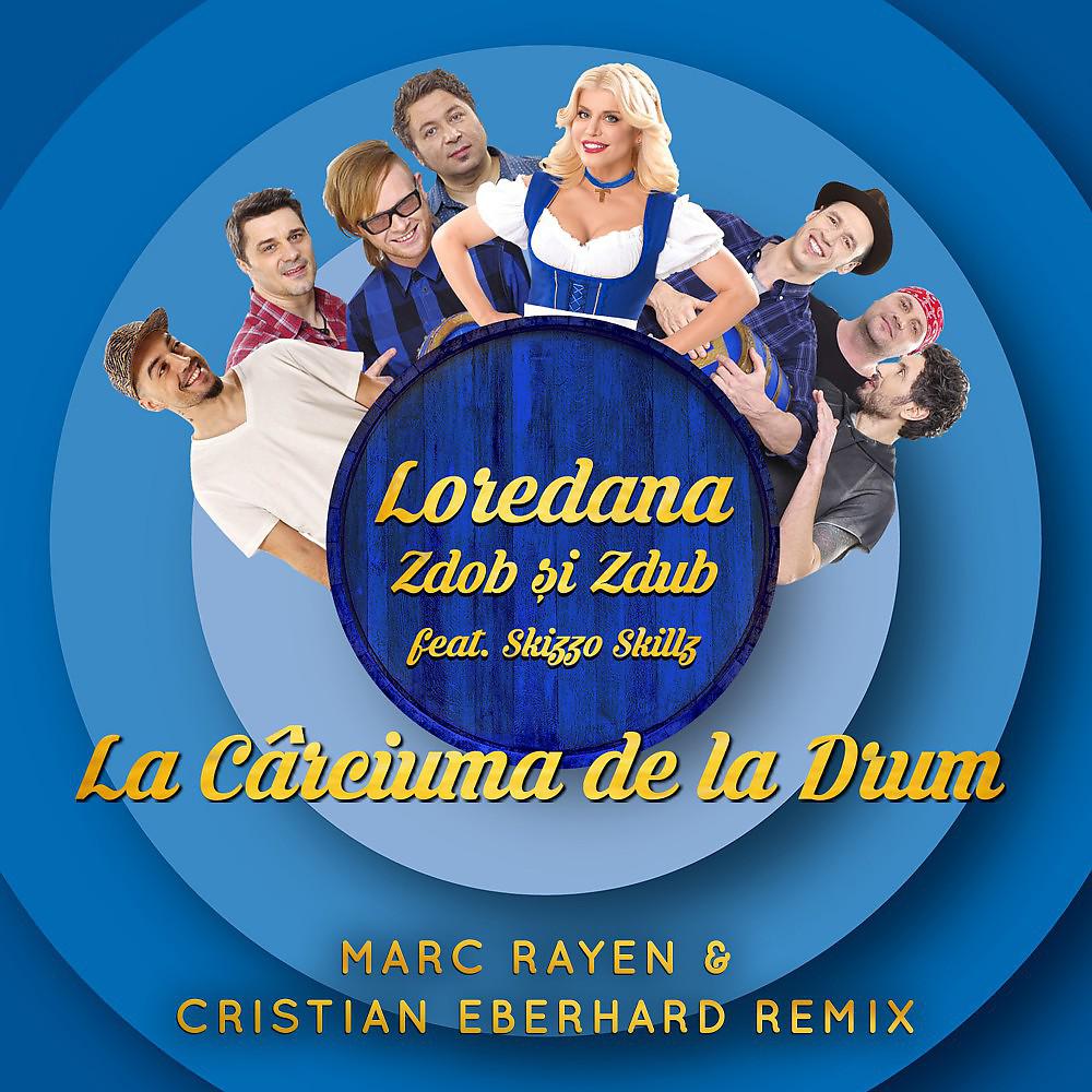 Постер альбома La carciuma de la drum (Marc Rayen & Christian Eberhard Remix)