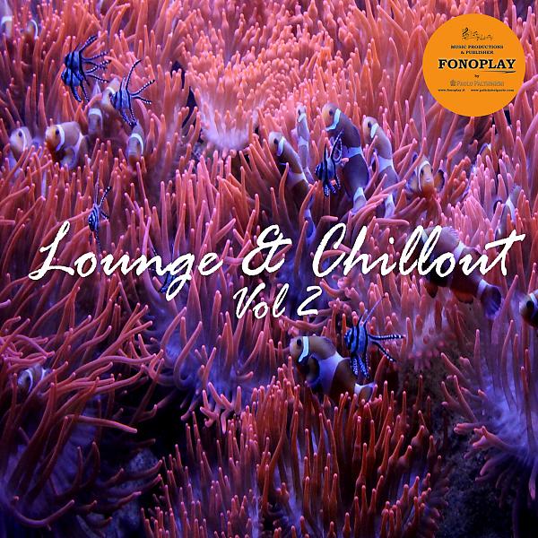 Постер альбома Lounge & Chillout, Vol. 2