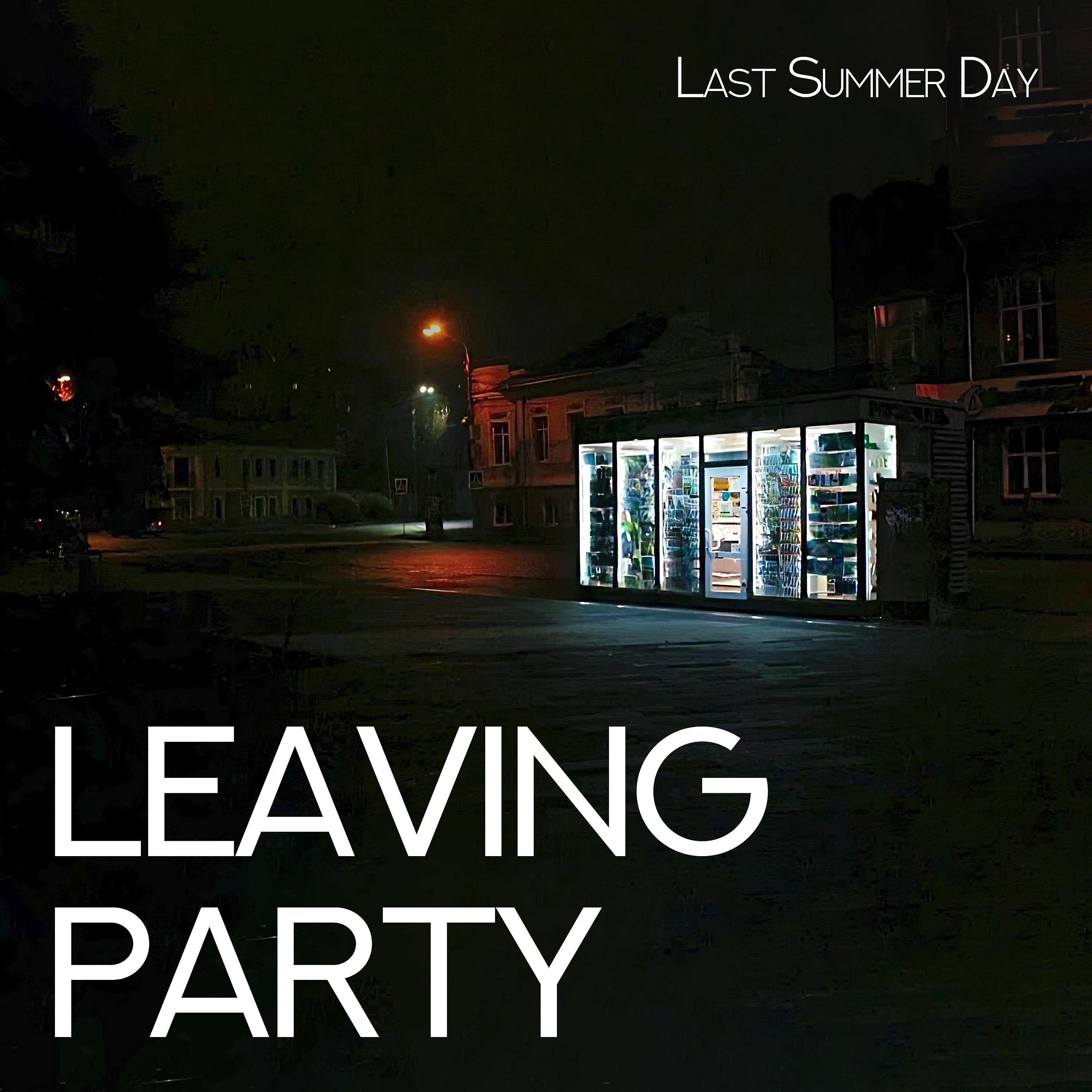 Постер альбома Leaving Party