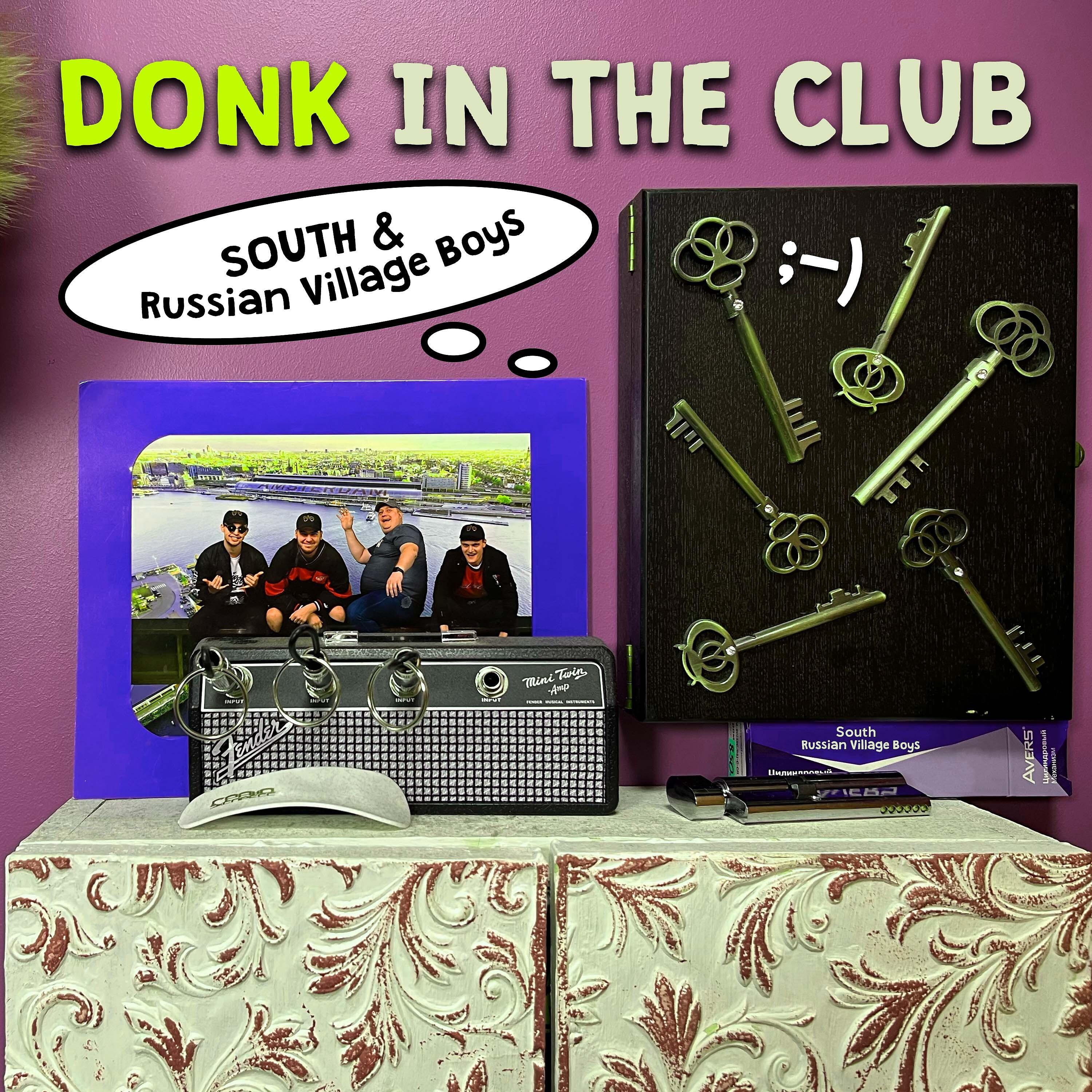 Постер альбома Donk in the Club