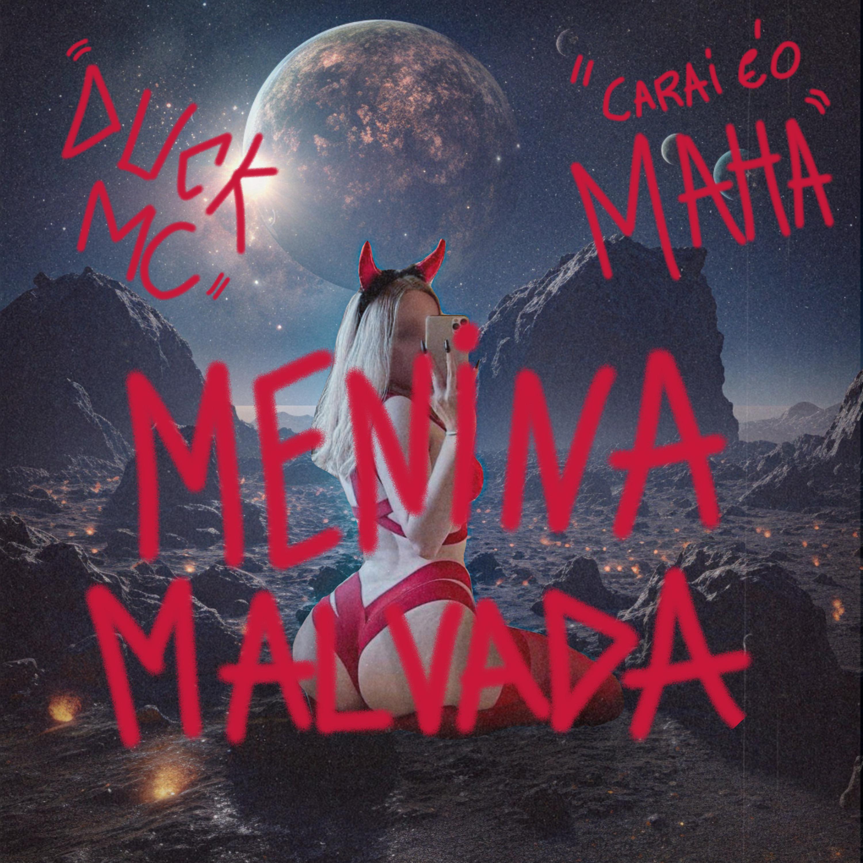 Постер альбома Menina Malvada