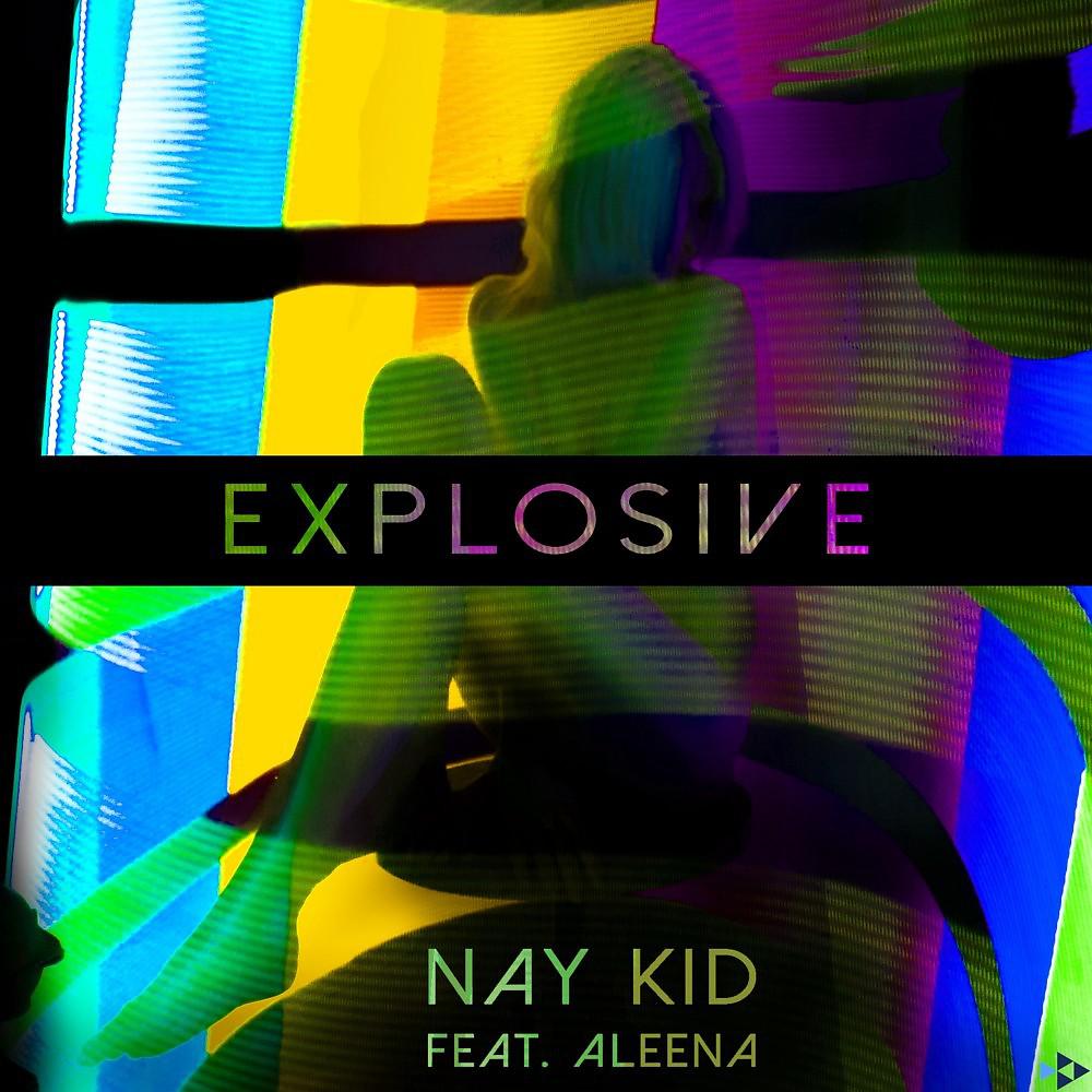 Постер альбома Explosive