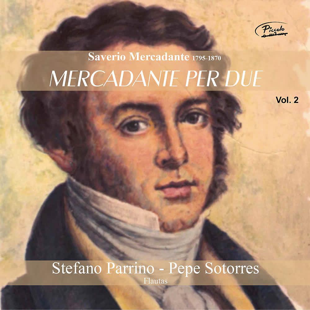 Постер альбома Saverio Mercadante: Mercadante per due (Vol. 2)