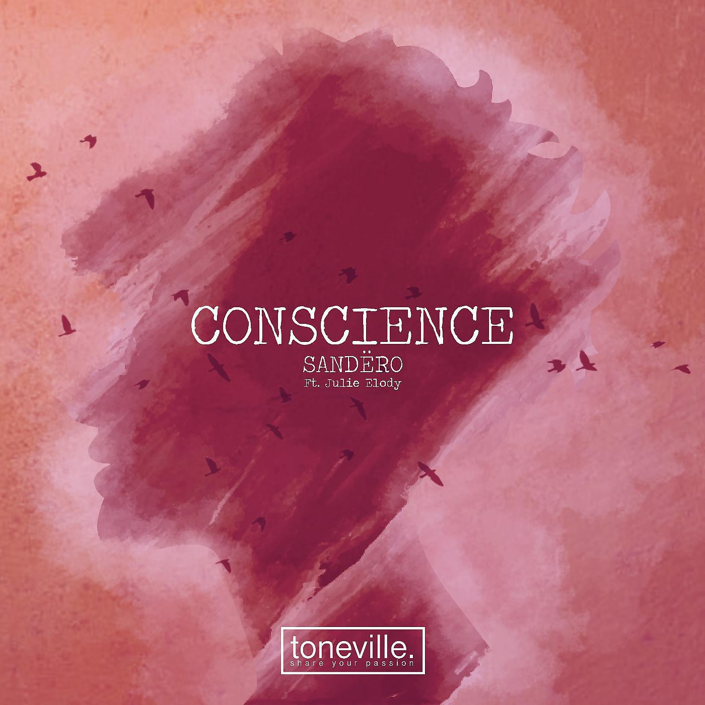 Постер альбома Conscience (feat. Julie Elody)
