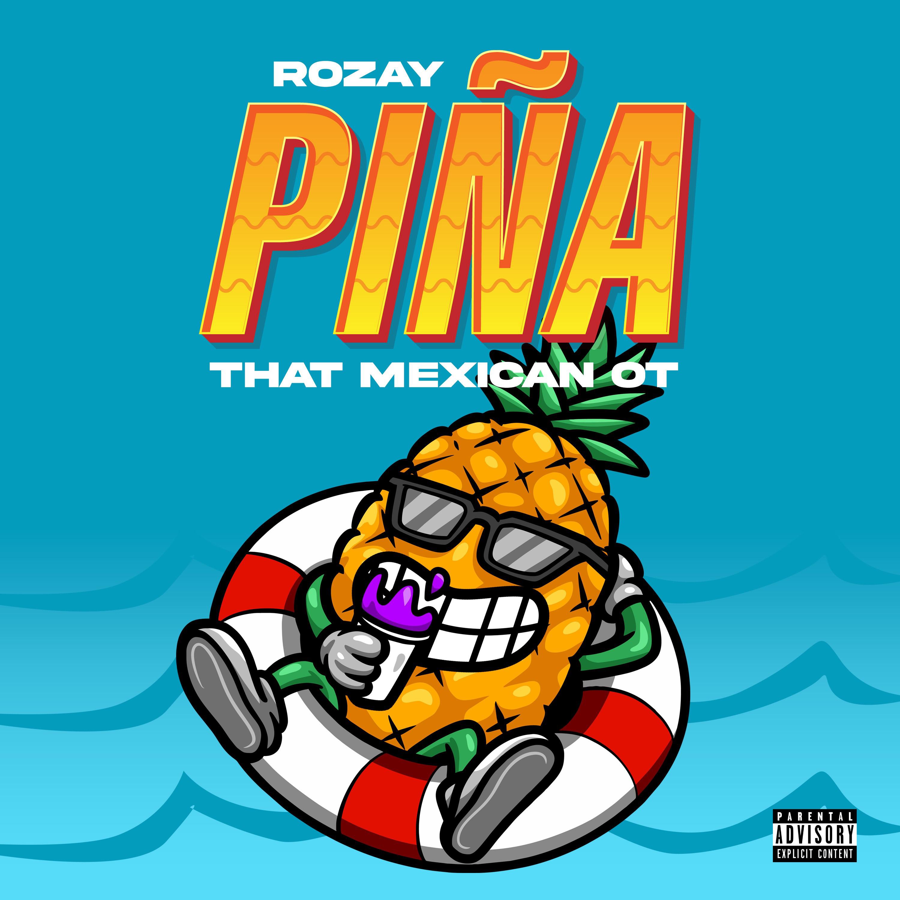 Постер альбома Pina (feat. That Mexican OT)
