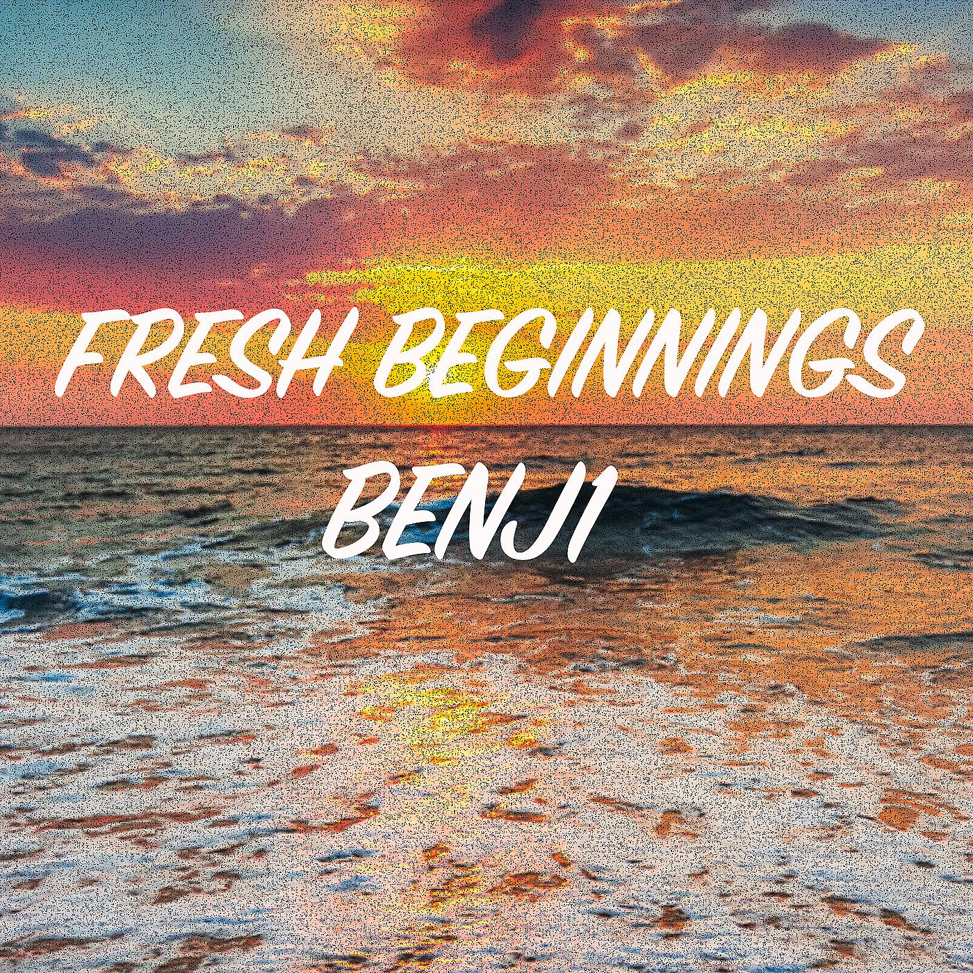 Постер альбома Fresh Beginnings