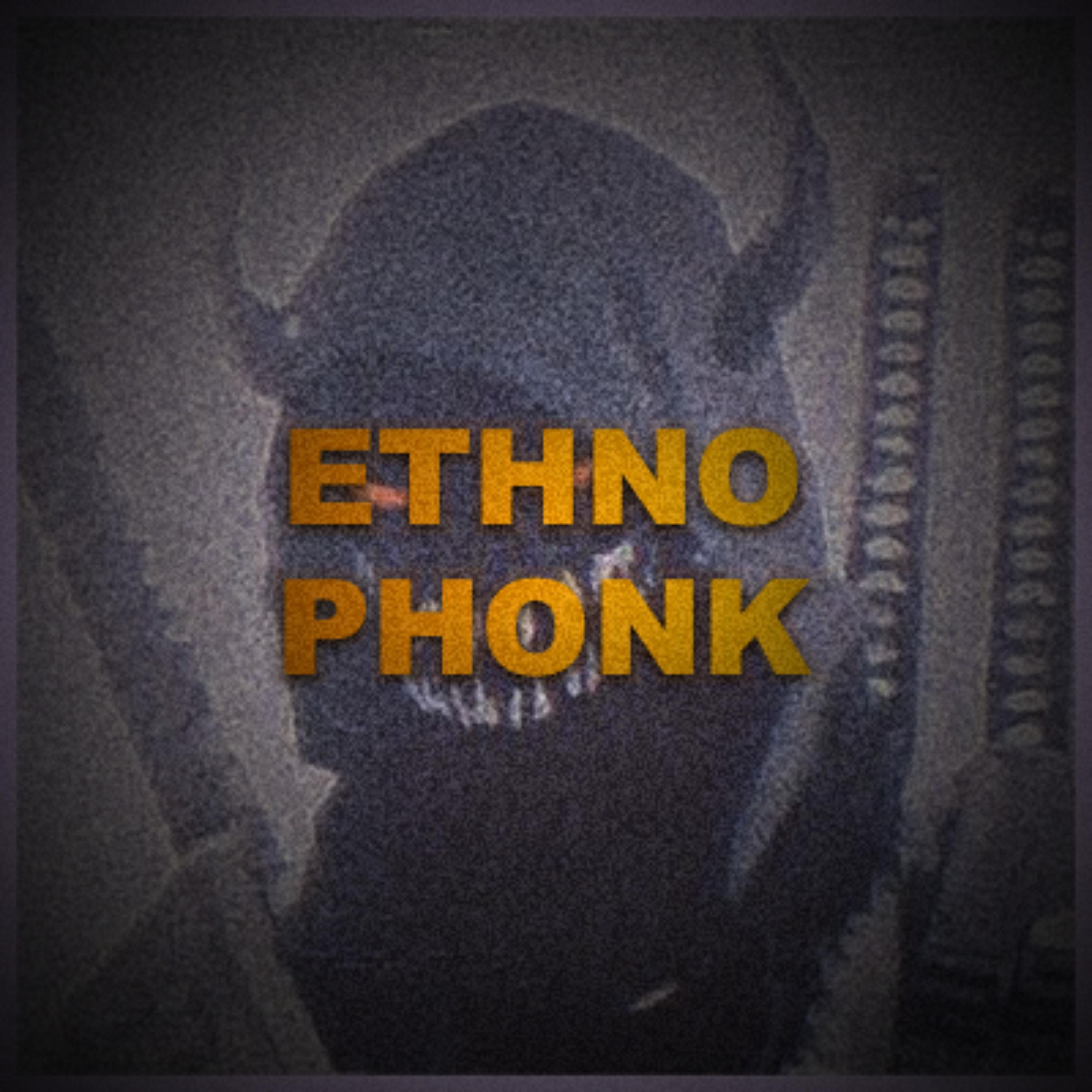Постер альбома Ethno Phonk