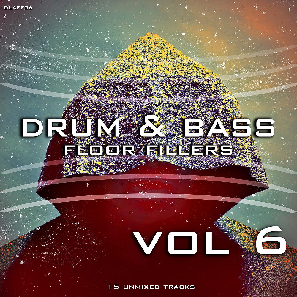 Постер альбома Drum & Bass Floor Fillers 2014 Vol. 6