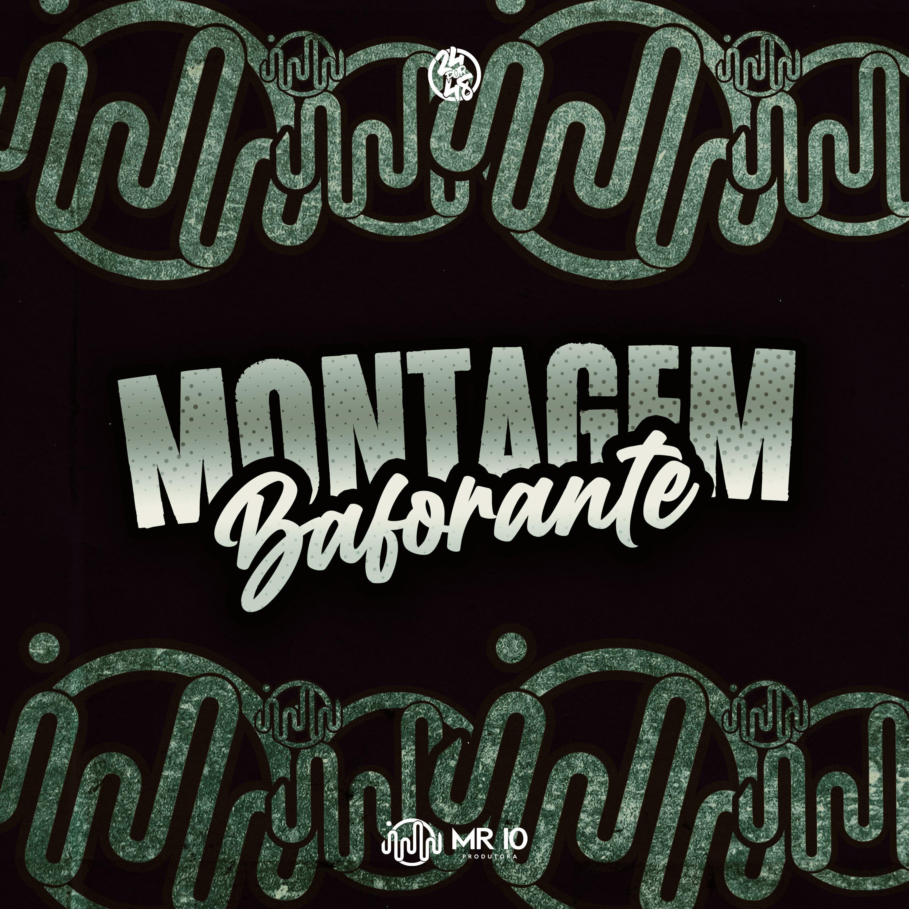 Постер альбома Montagem Baforante