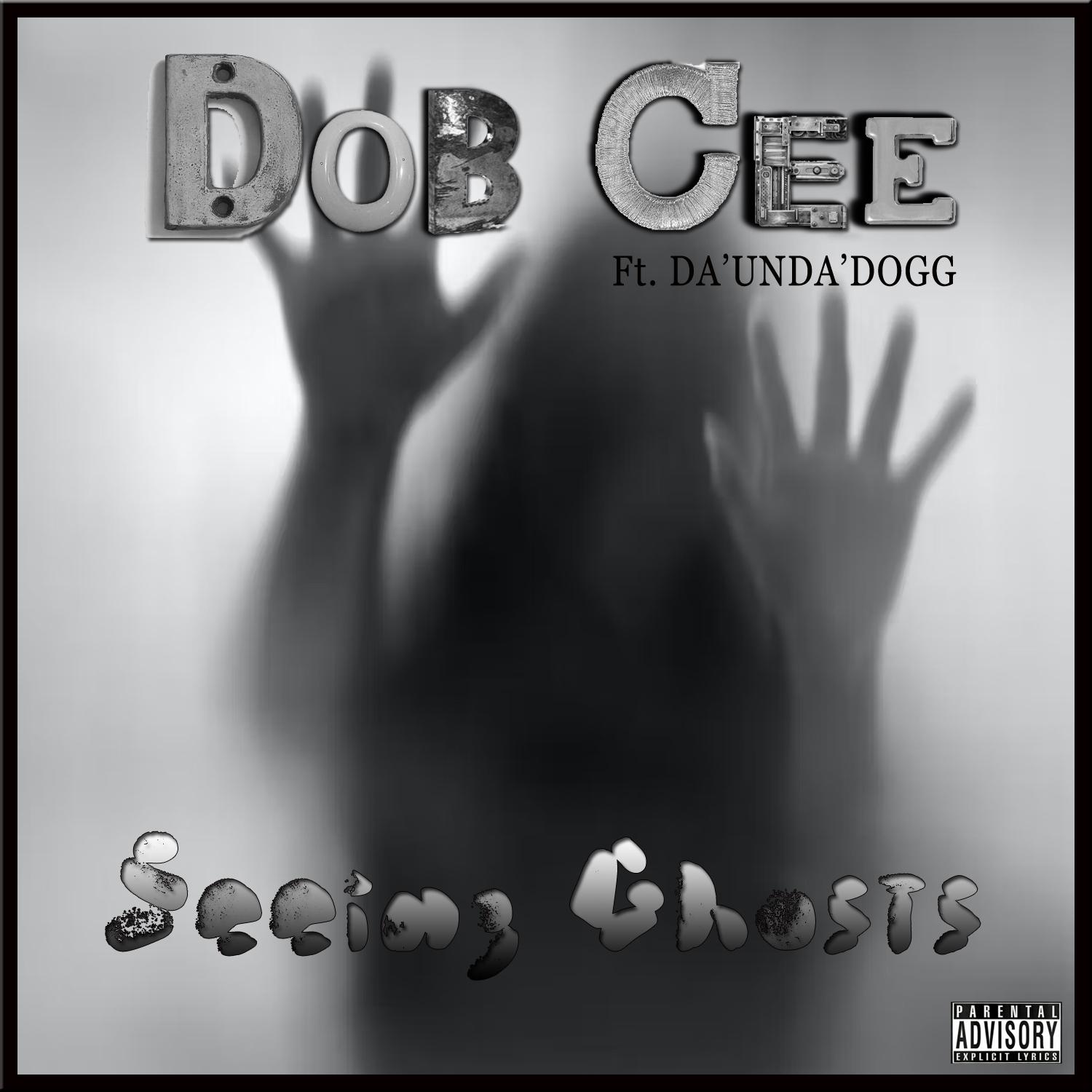 Постер альбома Seeing Ghosts (feat. Da'Unda'Dogg)