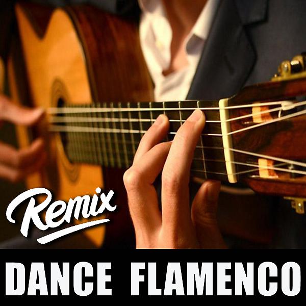 Постер альбома Dance Flamenco (Briel Ferry Remix)
