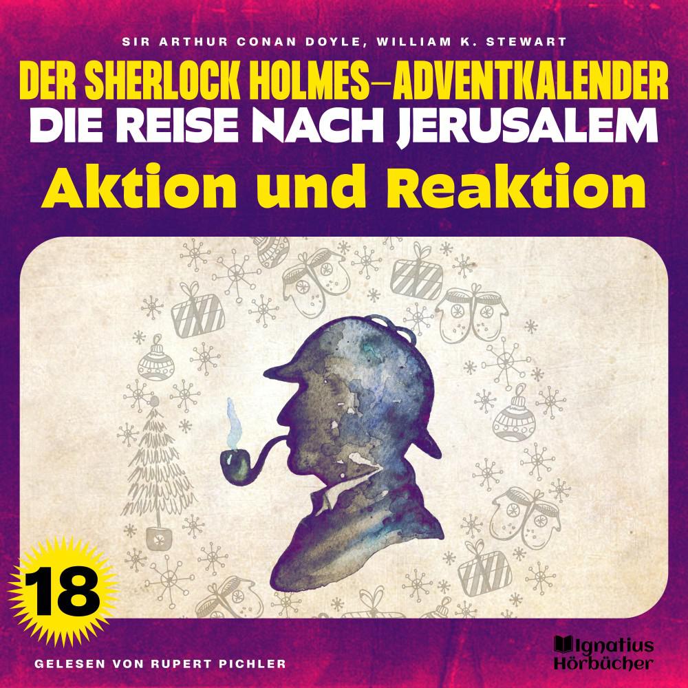 Постер альбома Aktion und Reaktion (Der Sherlock Holmes-Adventkalender - Die Reise nach Jerusalem, Folge 18)