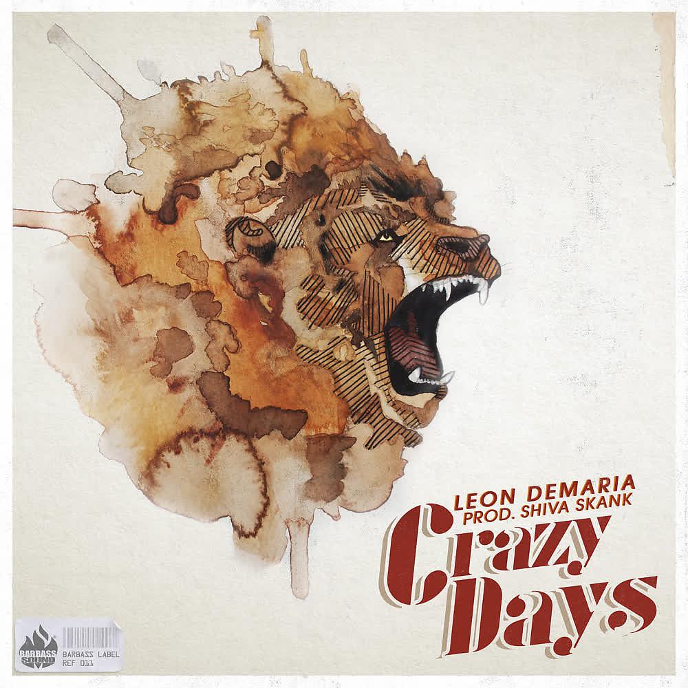 Постер альбома Crazy Days