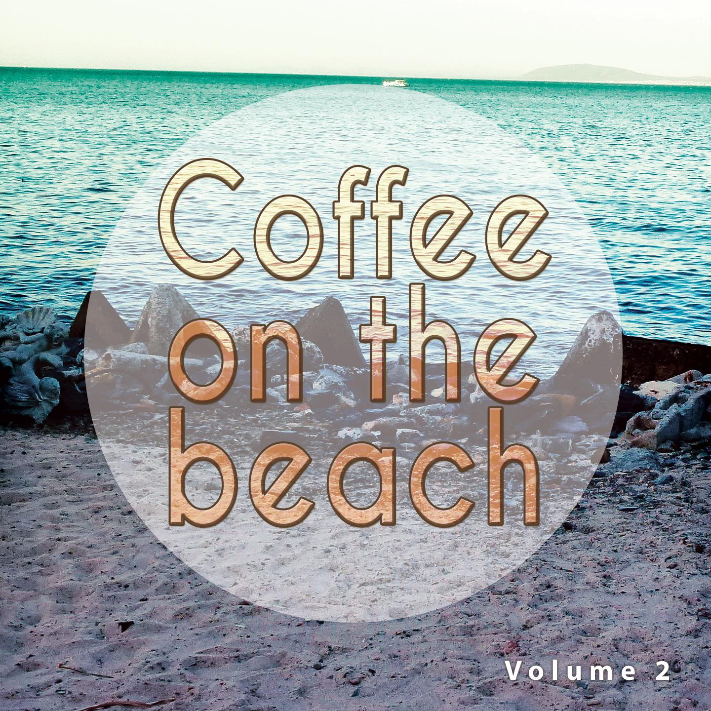 Постер альбома Coffee On The Beach, Vol. 2