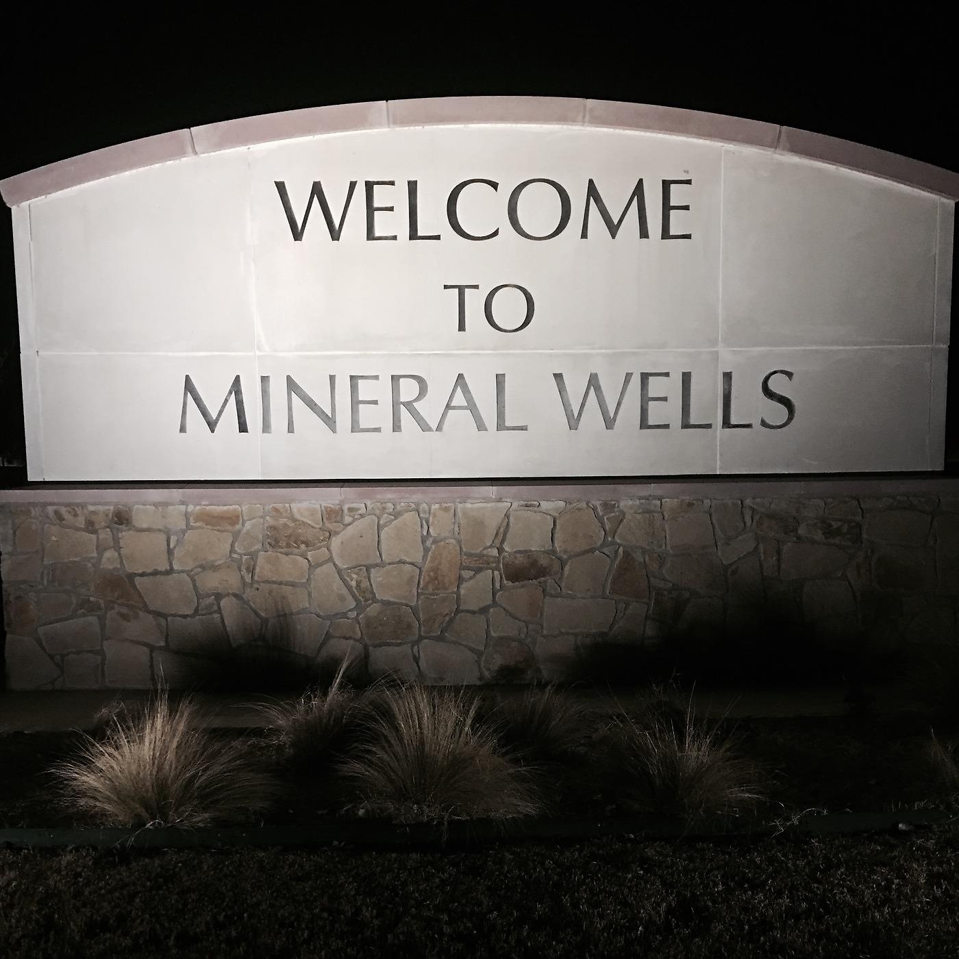 Постер альбома Welcome to Mineral Wells