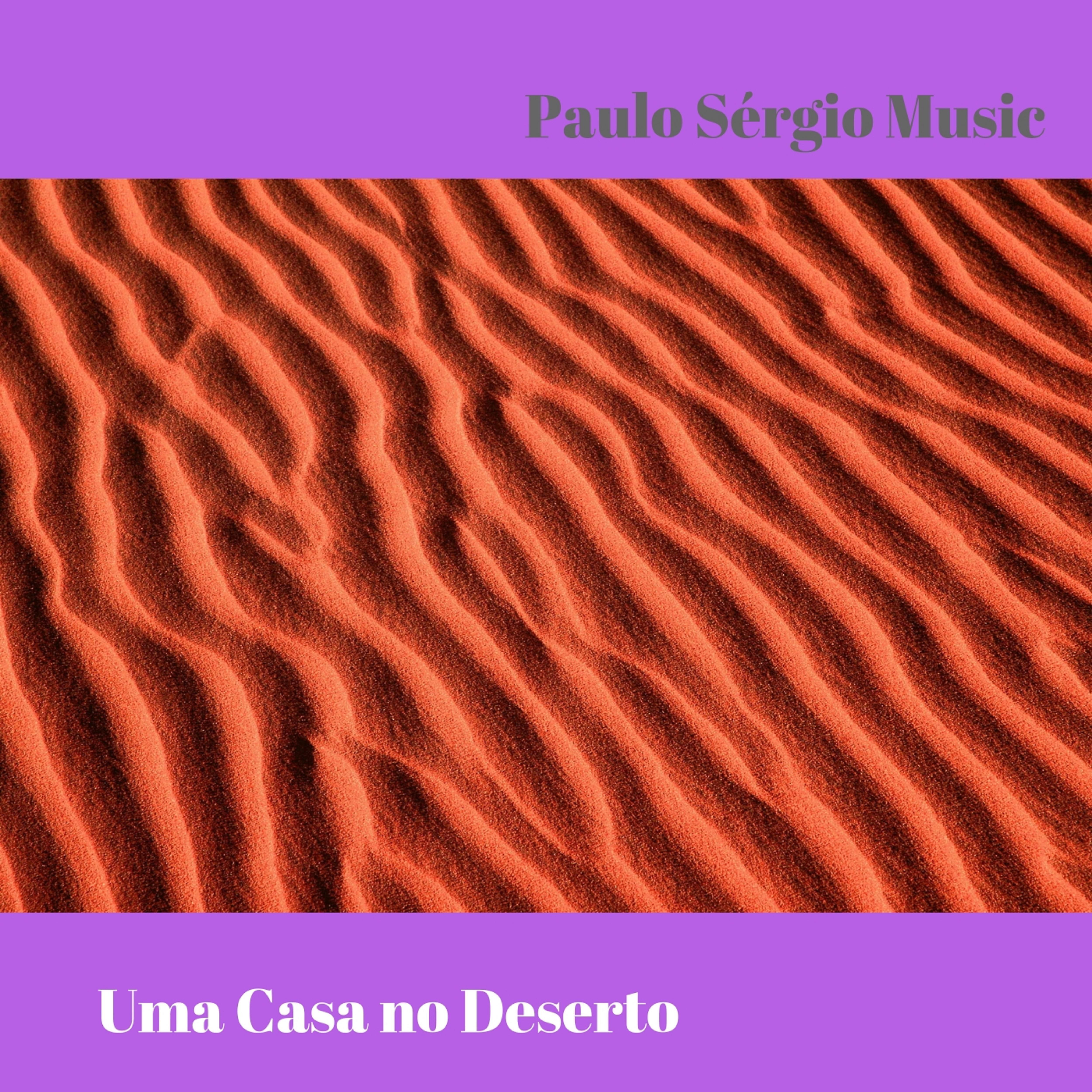 Постер альбома Uma Casa No Deserto