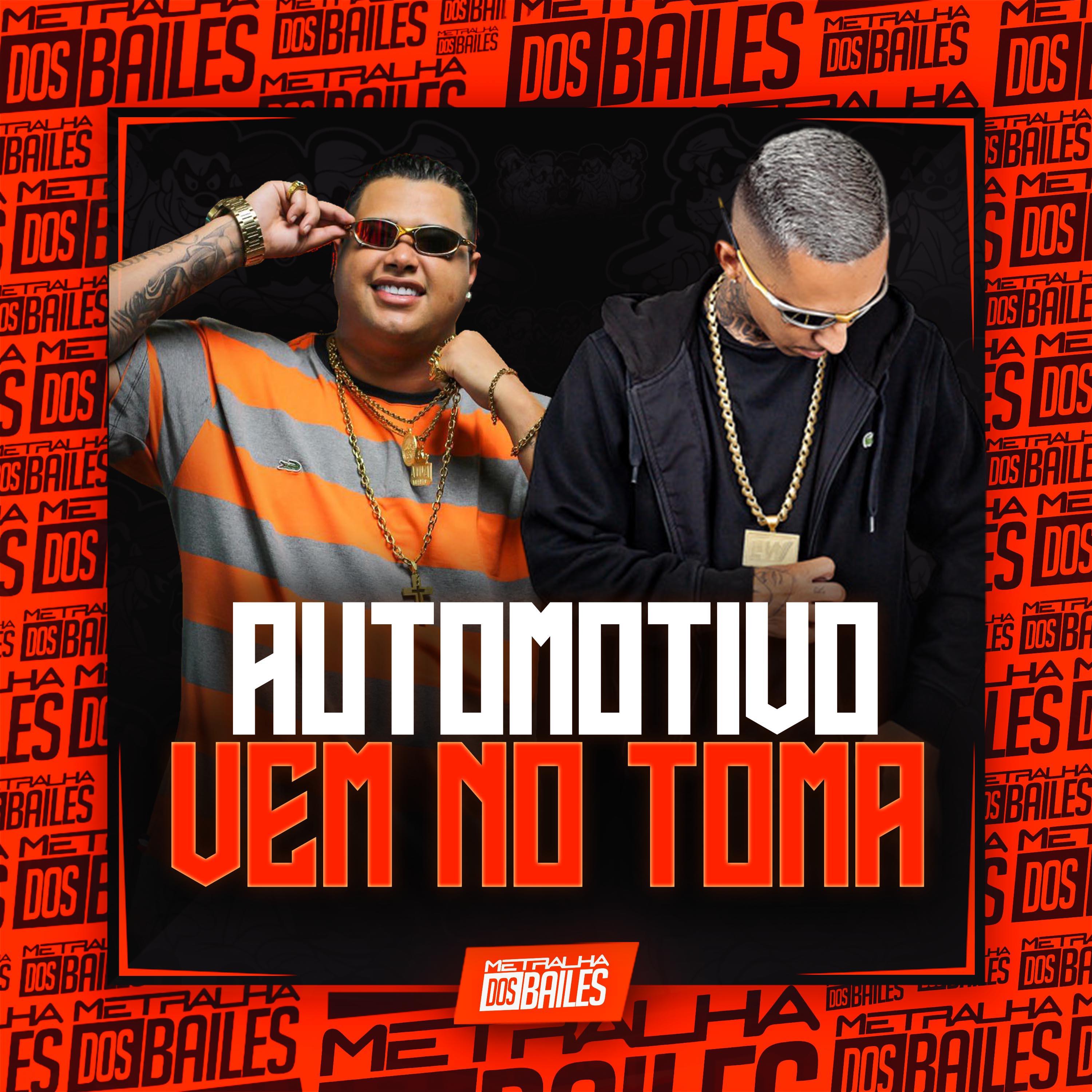 Постер альбома Automotivo Vem no Toma