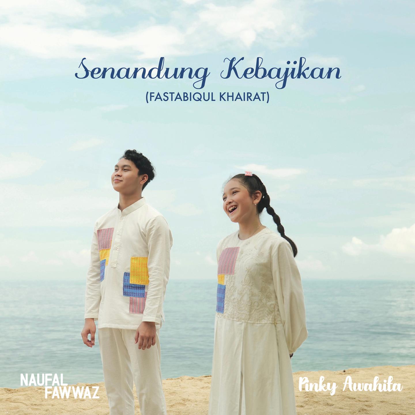 Постер альбома Senandung Kebajikan (Fastabiqul Khairat)