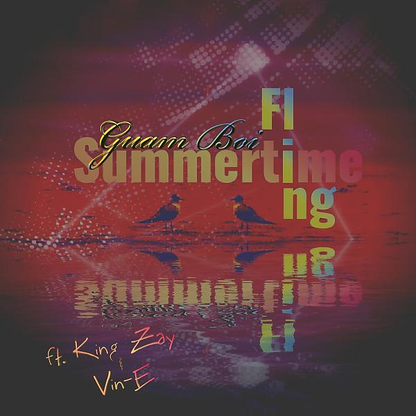 Постер альбома Summertime Fling (feat. King Zay)