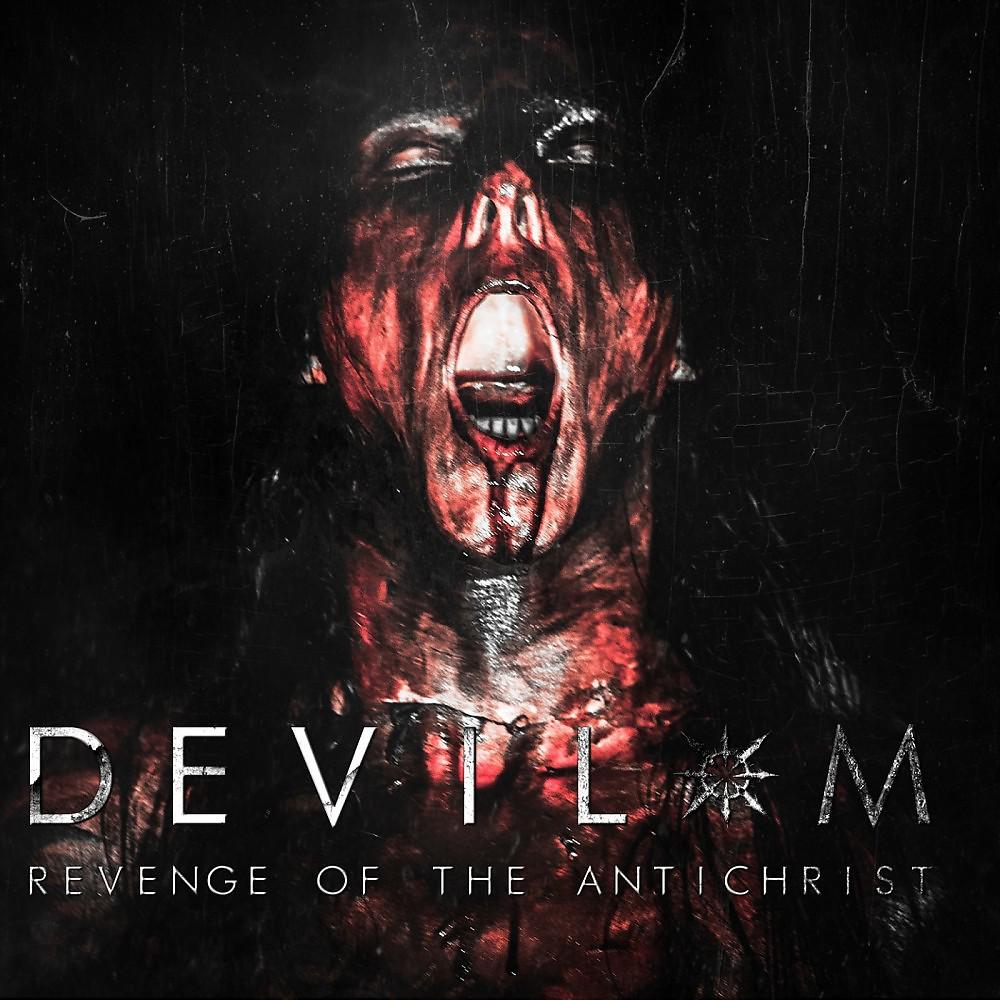 Постер альбома Revenge of the Antichrist