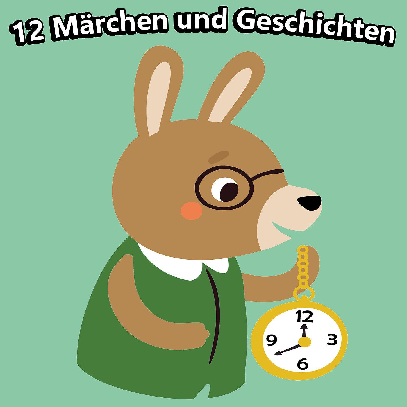 Постер альбома 12 Märchen Und Geschichten