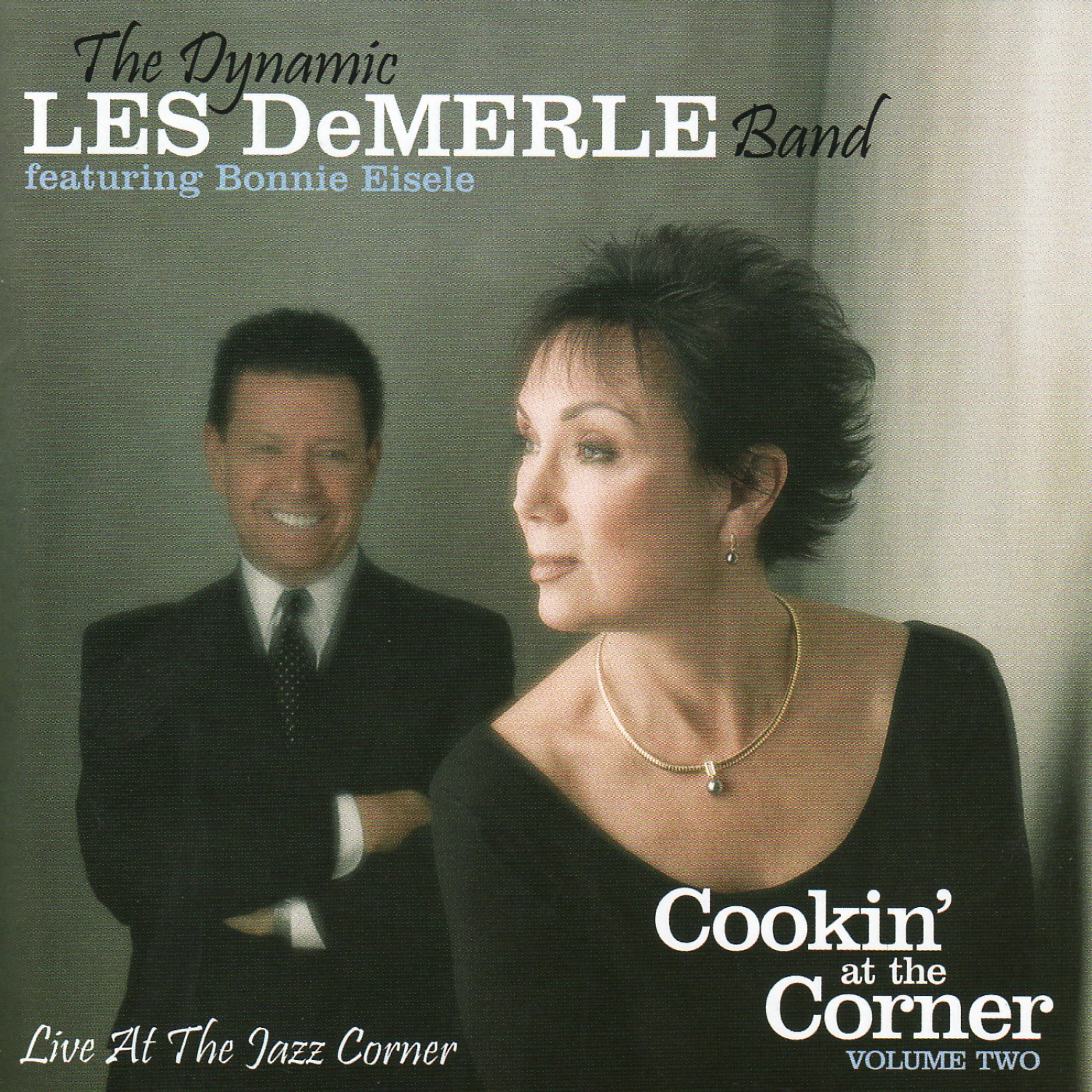 Постер альбома Cookin' at the Corner, Volume Two