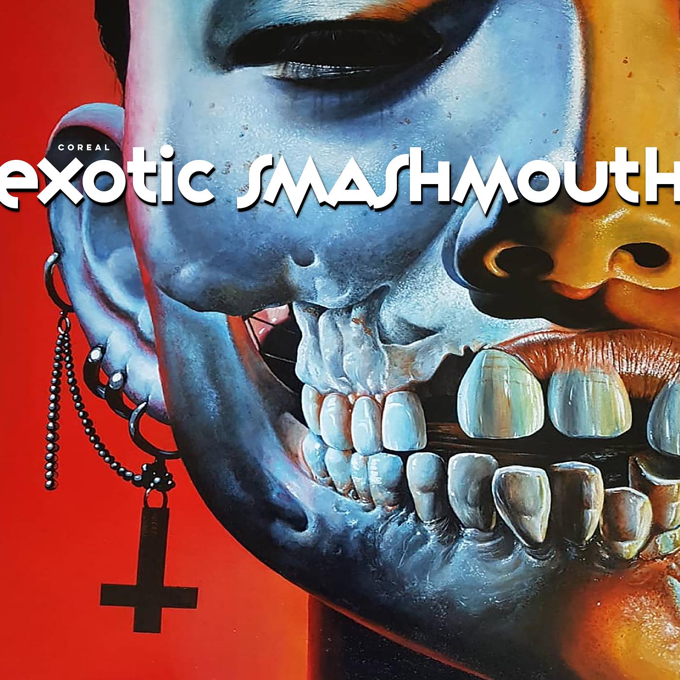 Постер альбома Exotic Smashmouth