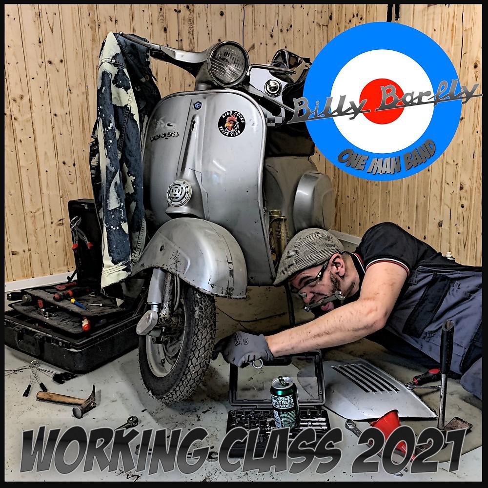 Постер альбома Working Class 2021