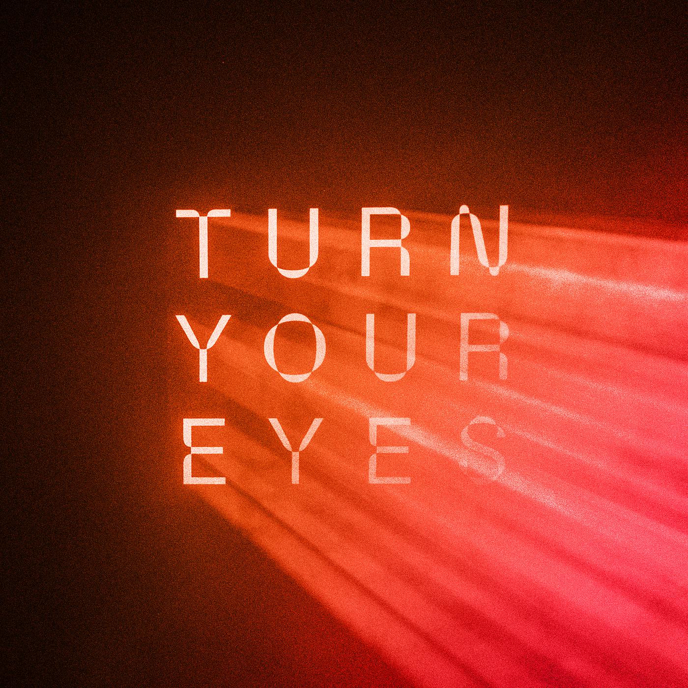 Постер альбома Turn Your Eyes