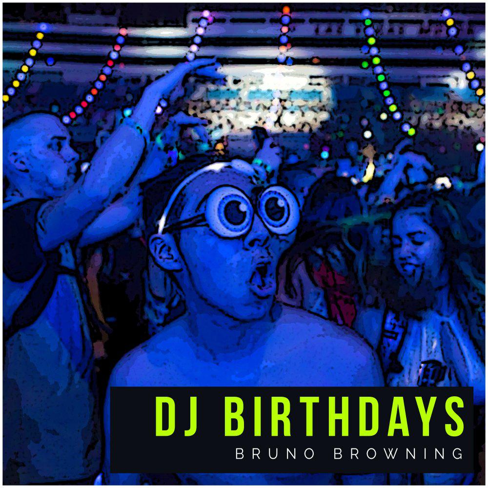 Постер альбома DJ Birthdays